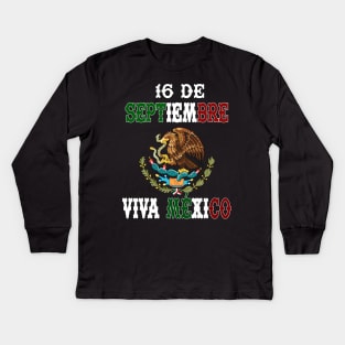 Playera16 de Septiembre con Escudo de Mexico Fiestas Patrias Independencia de Mexico Kids Long Sleeve T-Shirt